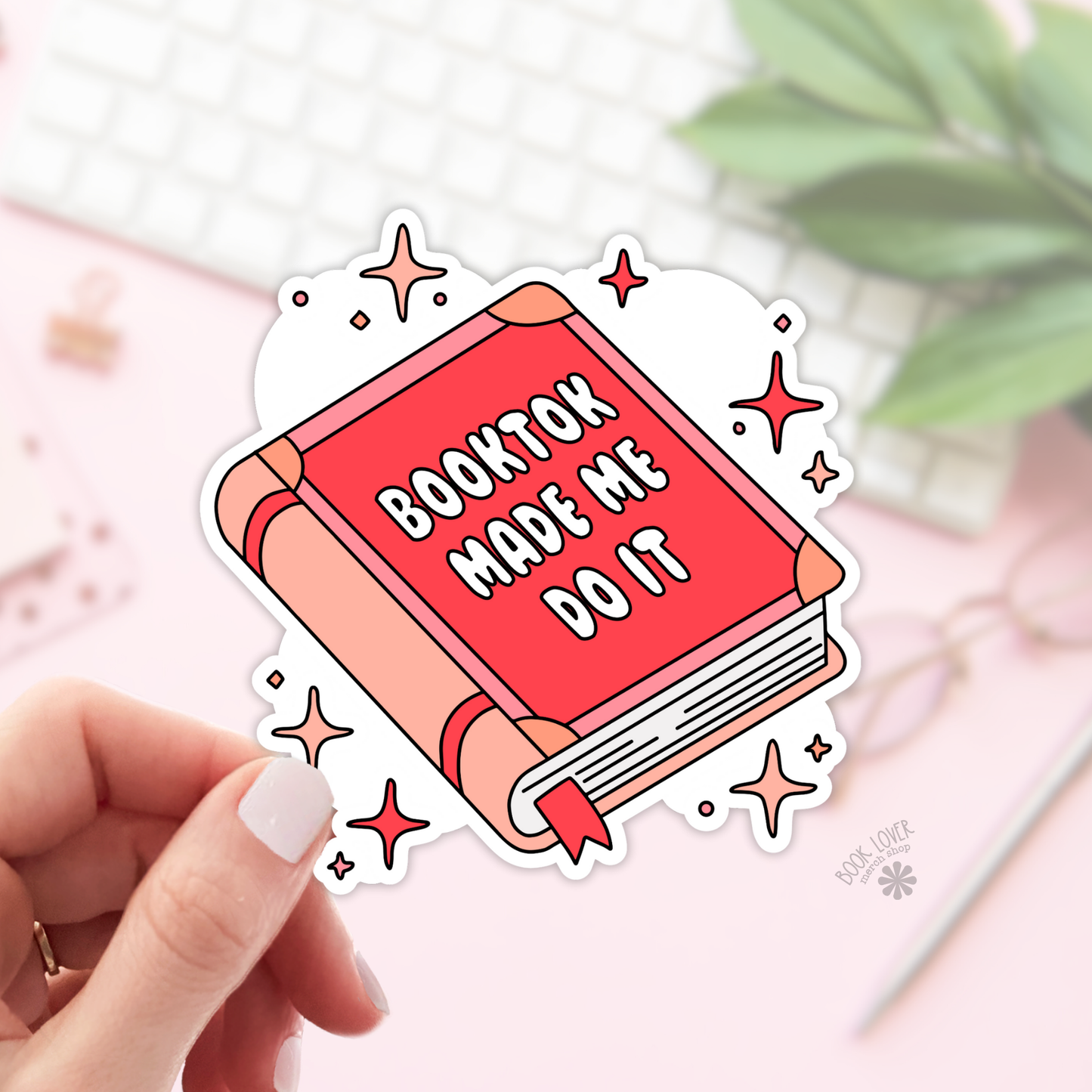 Book Lover Merch Shop - Booktok Made Me Do It Stickers / Bookish Stickers / Book