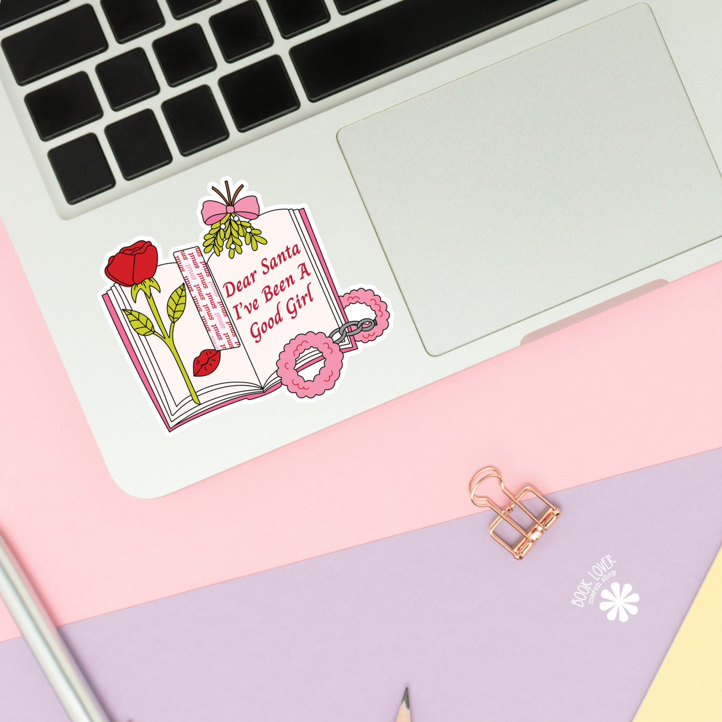 Book Lover Merch Shop - Dear Santa I've Been a Good Girl Stickers / Bookish Stickers
