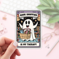 Book Lover Merch Shop - Halloween Ghost Book Shopping is my Therapy Stickers