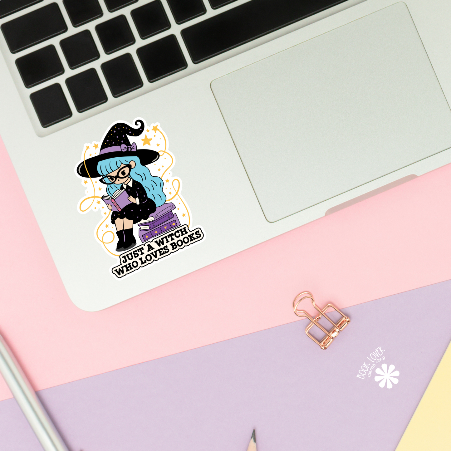 Book Lover Merch Shop - Just A Witch Who Loves Books Stickers / Bookish Stickers